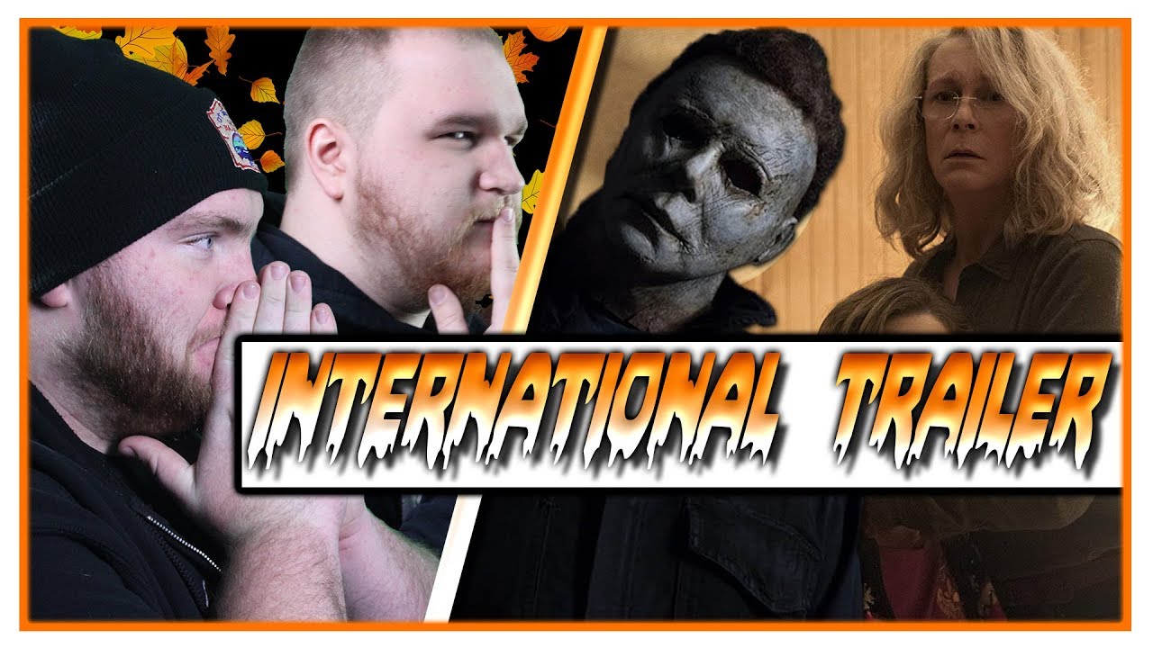 Things You May Have Missed | HALLOWEEN International Trailer | REACTION + BREAKDOWN