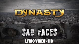 DYNASTY Sad Faces - Lyric Video HD - Legendado PT-BR