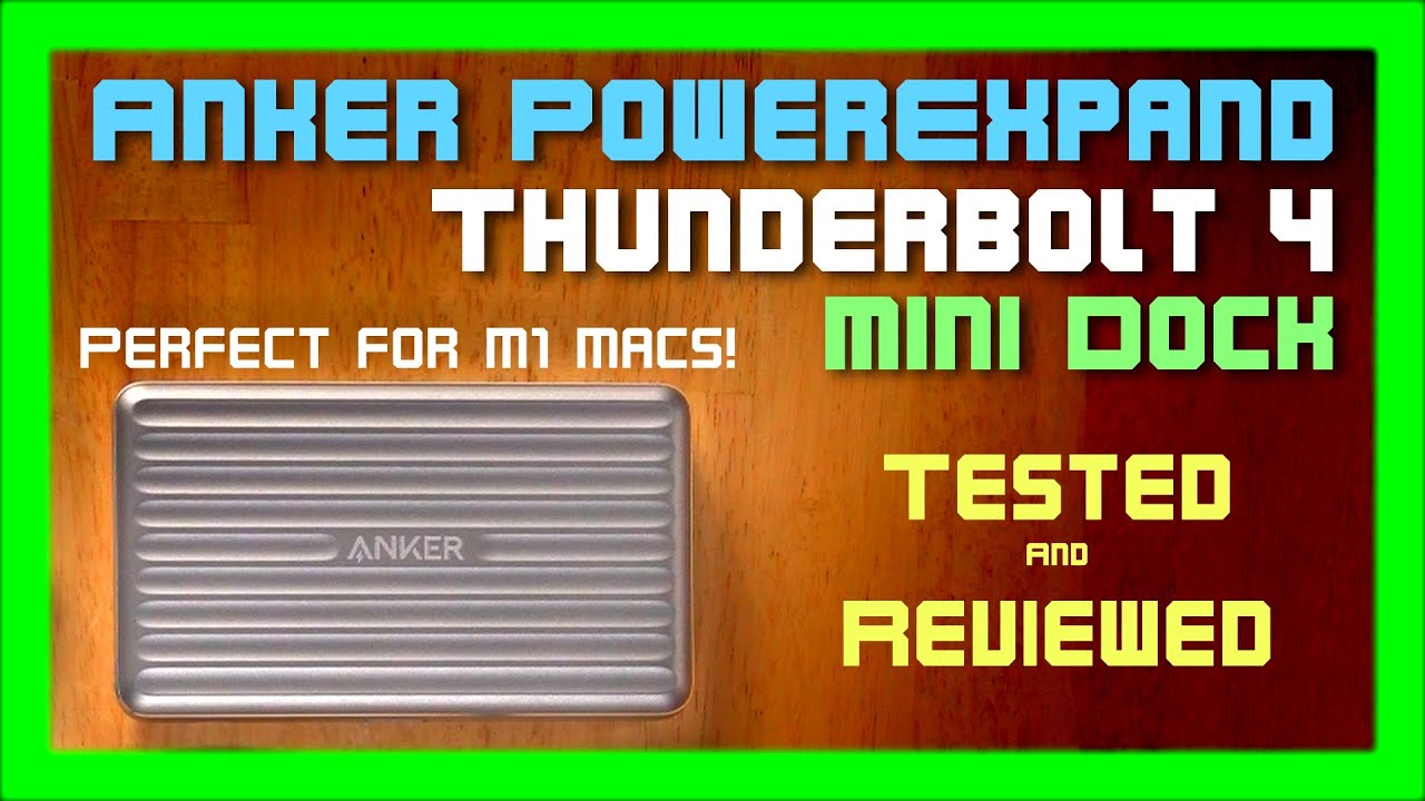 Anker PowerExpand 5-in-1 Thunderbolt 4 Mini Dock Full Review