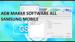 How To Make Samsung ADB Flash File