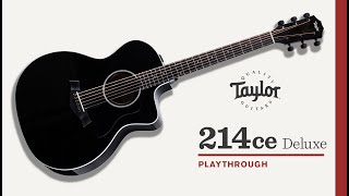 Taylor Guitars | 214ce DLX BLK | Playthrough Demo