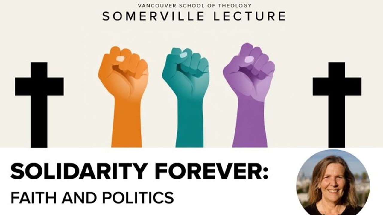 VST Somerville Lecture 2025 | Solidarity Forever: Faith and Politics - Sara Miles