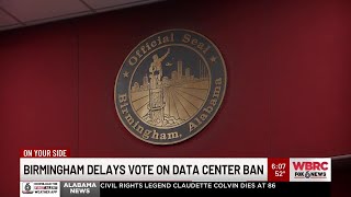 Birmingham delays vote on data center ban