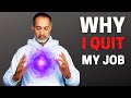 Why Quit My Job To Be An Energy Healer