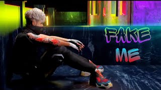 Fake Me