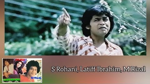 USAH KAU RAYU PADANYA LAGI - S Rohani, Latiff Ibrahim, M Rizal (Original Video 1979)