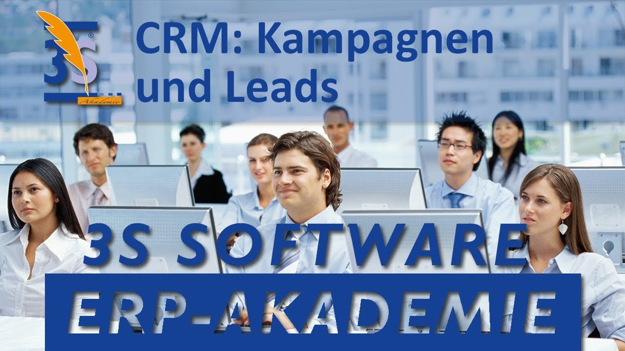 3S ERP-Software : Schulung CRM Kampagnen und Leads