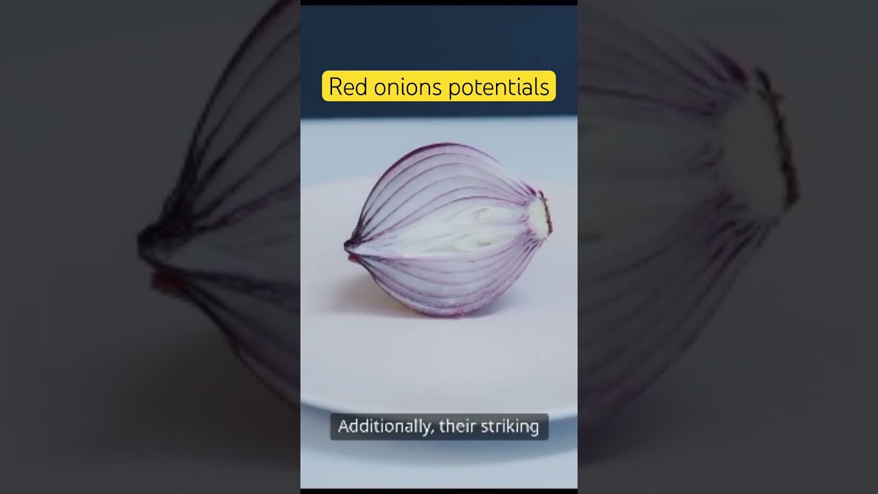 Red onions potential on our health! 