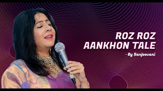 ROZ ROZ AANKHON TALE | Asha Bhonsle | RD Burman | Jeeva | Sanjeevani Bhelande |Alok Katdare | Gulzar