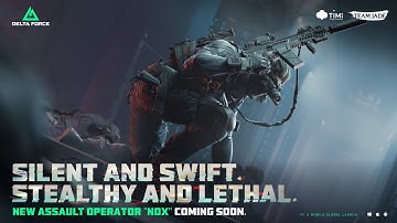 Delta Force Mobile New Operator Nox Gameplay Operation Mode