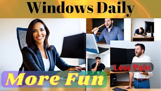 Windows Daily Helpline #438