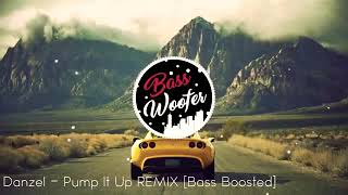 Danzel - Pump It Up Remix (lvca)