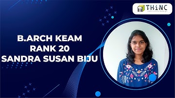 KEAM 2021 B.ARCH TOPPER | RANK 20 SANDRA SUSAN BIJU | KEAM TOPPER TALKS | PROUD THiNCian | B.ARCH