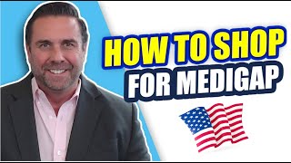 How to Shop for Medicare Supplemental Insurance