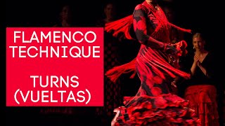 FLAMENCO BASICS: Turns (Vueltas) Technique