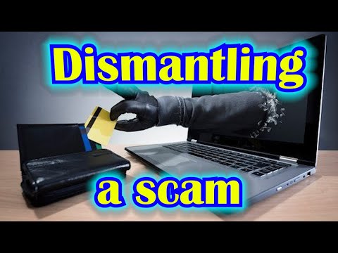 Dismantling a scam