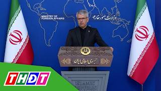 Iran phát tín hiệu tích cực về đàm phán với Mỹ | THDT
