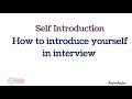 How to introduce yourself in interview# Tell me about yourself #Self Introduction#