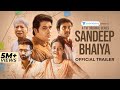 Sandeep Bhaiya | Official Trailer | Streaming now on YouTube | TVF