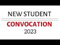 CSUN New Student Convocation - 2023