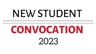 CSUN New Student Convocation - 2023