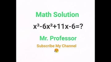 Mathematics Solution " x³-6x²+11x-6=?" | Factorization Math Solution | Viral Math Solution