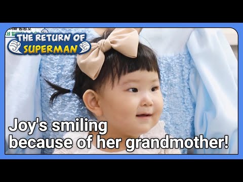 Joy&amp;#39;s smiling because of her grandmother! (The Return of Superman) | KBS WORLD TV 210822