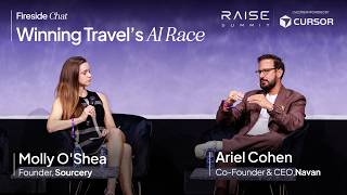 Winning Travel's AI Race | Ariel Cohen, Navan and Molly O'Shea, Sourcery | RAISE Summit 2026
