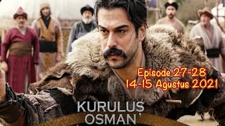 KURULUS OSMAN Net Tv Episode 27-28 Sub. Indo | 14-15 Agustus 2021