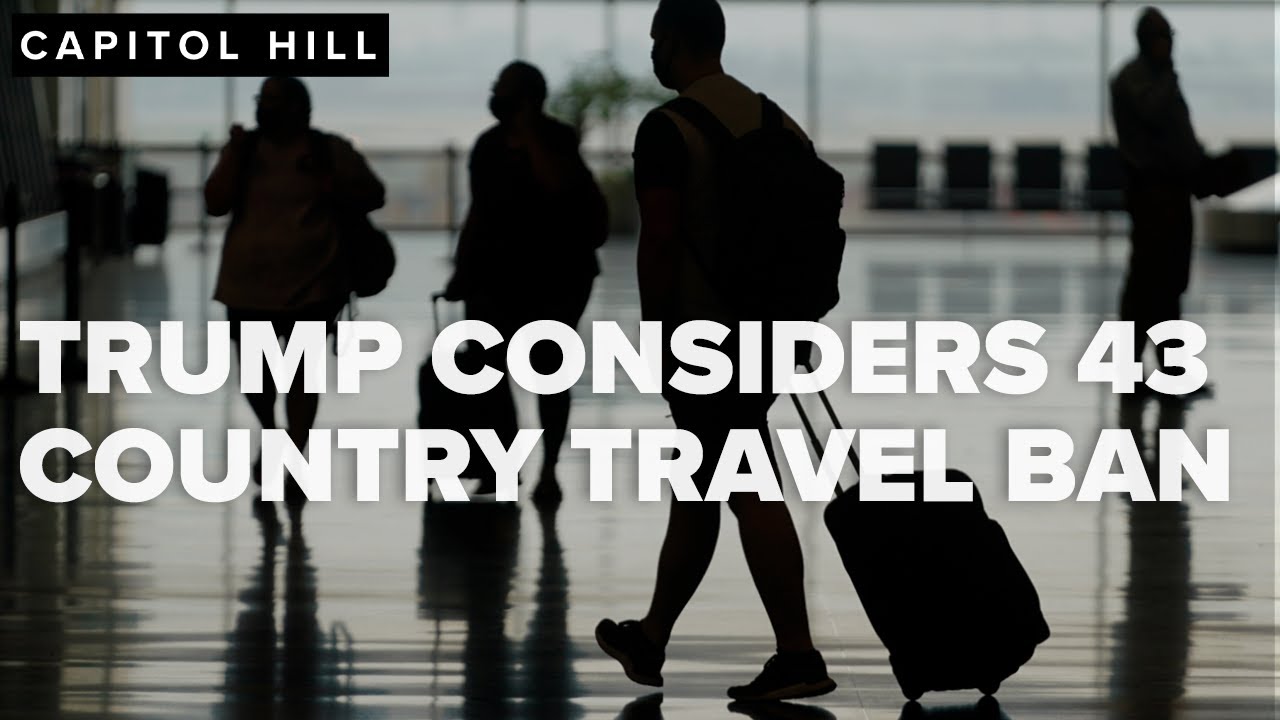 Fact Check Team Trump considers travel ban for 43 countries amid vetting concerns