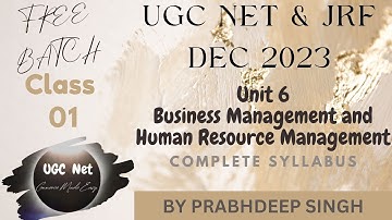 UGC NET Dec 2023 I Complete Business Management and Human Resource Management I CLASS-01