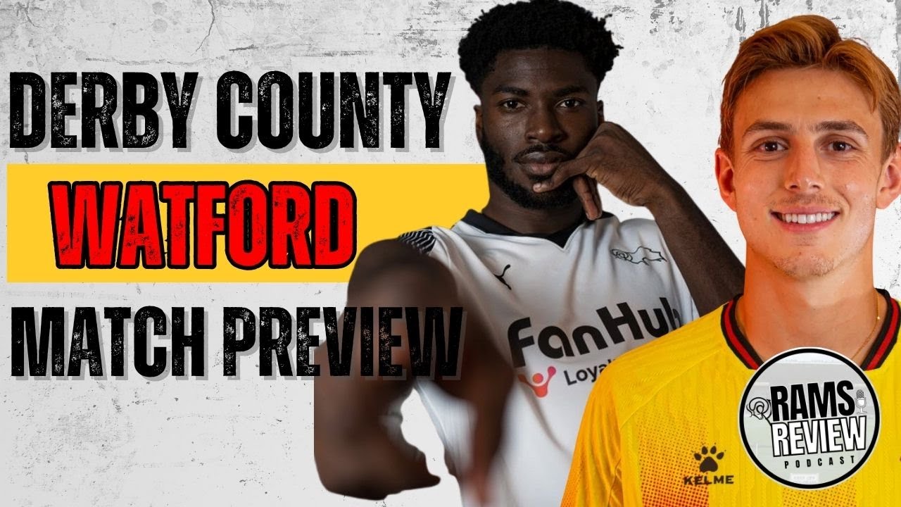 Match Preview: Derby County v Watford (EFL Championship Matchday 16)