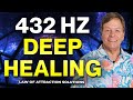 Deep healing music for dna repair physical healing emotional clearing 432 hz