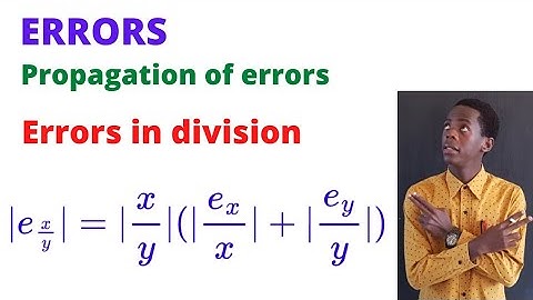 Propagation of errors in division.........#africastruggle.