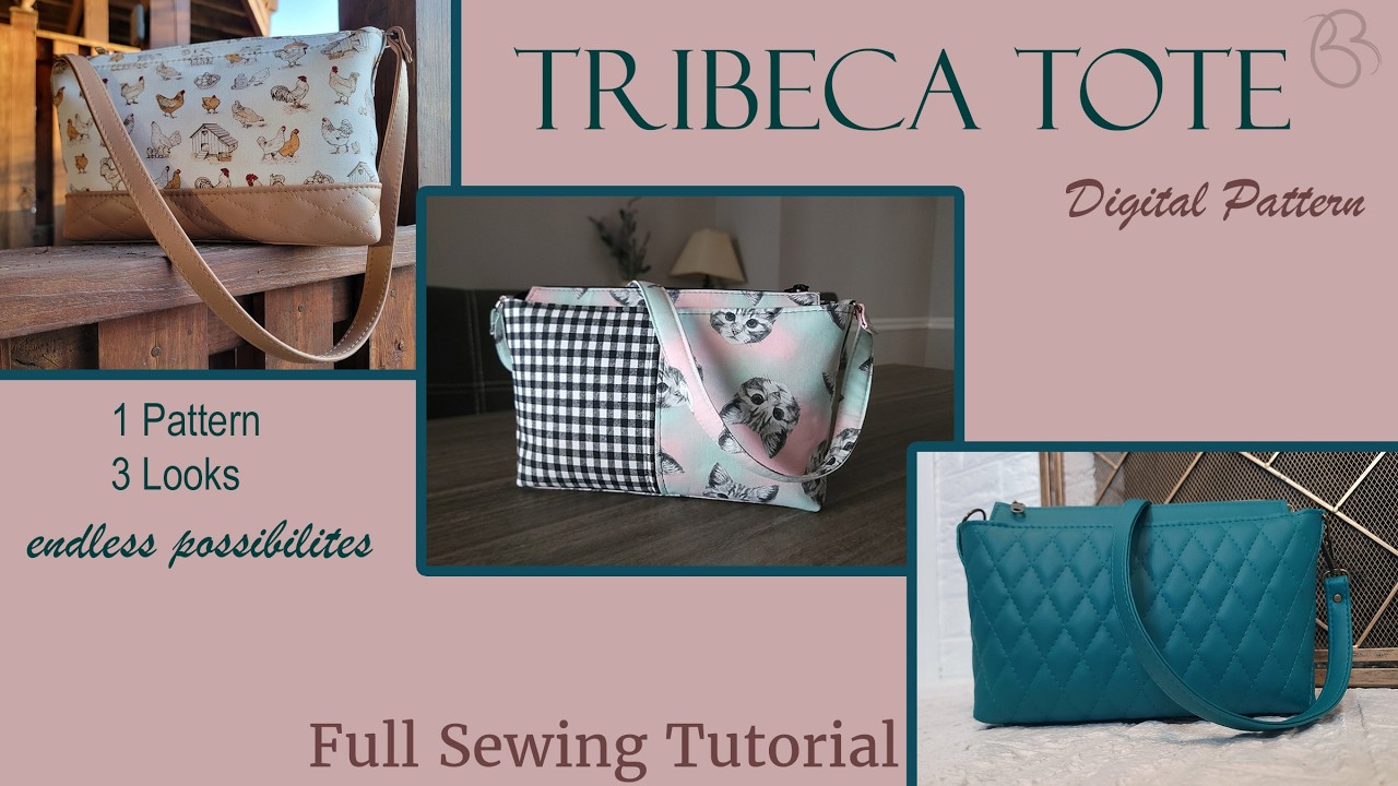 The TriBeca Tote Full Tutorial