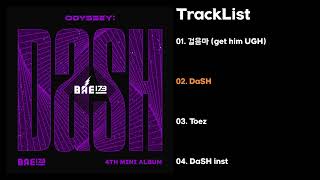 [Full Album] BAE173 (비에이이일칠삼) - ODYSSEY:DaSH