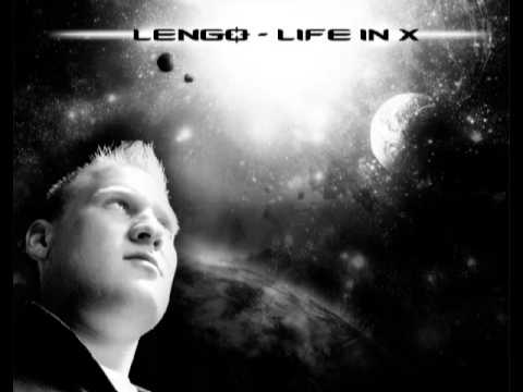 Lengo — Lengo - Life In X (DJ Ornator vs. Mike Phobos Rmx)