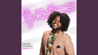 Video thumbnail of "Davon Fleming - Gravity (The Voice Performance)"