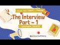 The Interview – Part 1 | Class 12 English Flamingo Chapter 7 | Detailed Explanation-CBSE Board Exams
