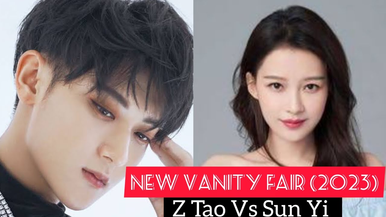 New Vanity Fair(2023) Huang Zi Tao, Sun Yi Real Life Partner, Marital Statusztao huangzitao