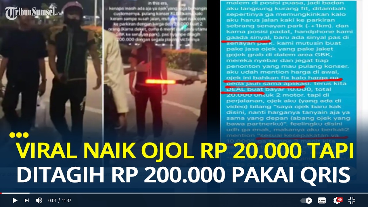 Viral Warga Naik Ojol Rp 20.000 tapi Ditagih Rp 200.000 di GBK, Ditagih Pakai QRIS