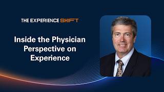 Inside the Physician Perspective on Experience with Dr. Thomas Howell