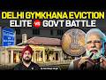 The Delhi Gymkhana Case Explained: Why the Govt Wants Its Land Back