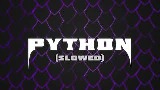HARKEN - PYTHON [SLOWED]