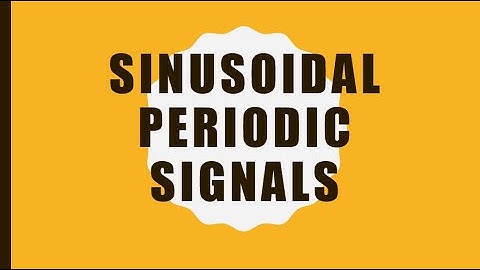 Lecture 3: Periodic Sinusoidal Signals