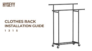 How to install HYSEYY 1315 Double Rods Garment Rack?