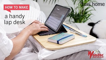 How to make a handy lap desk