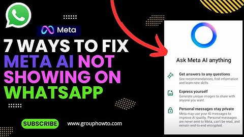 Meta AI Not Showing on WhatsApp? 7 Simple Ways to Fix It!