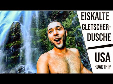 Eiskalte Gletscherdusche | USA ROAD TRIP