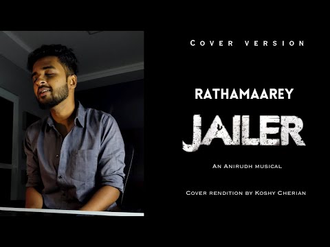 Rathamaarey - Cover | Jailer | Sun Pictures